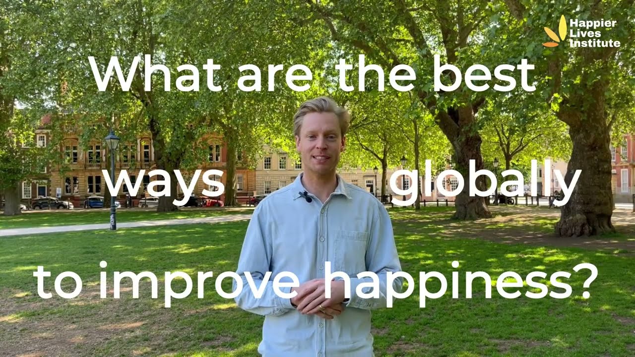 Introducing the Happier Lives Institute: researching cost-effective ways to improve happiness
