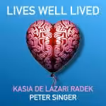 Lives Well Lived